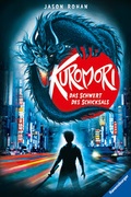 Cover: Kuromori, Band 1: Das Schwert des Schicksals - Ravensburger