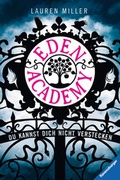 Cover: Eden Academy. Du kannst dich nicht verstecken - Ravensburger