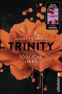 Abbildung von: Trinity - Tödliche Liebe - Ullstein