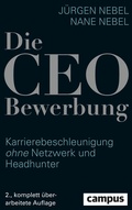 Cover: Die CEO-Bewerbung - Campus