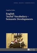 Cover: English 'Joyful' Vocabulary - Semantic Developments - Peter Lang Verlag