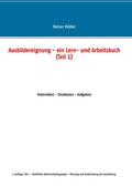Cover: Ausbildereignung - ein Lern- und Arbeitsbuch (Teil 1) - BoD - Books on Demand