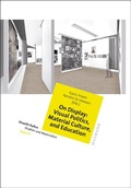 Cover: On Display: Visual Politics, Material Culture, and Education - Waxmann