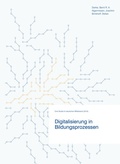 Cover: Digitalisierung in Bildungsprozessen - sierke VERLAG - Sierke WWS GmbH