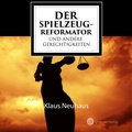 Cover: Der Spielzeug-Reformator und andere Gerechtigkeiten - Nova MD