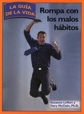 Cover: Rompa con los malos habitos - Alpha Books
