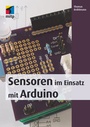 Cover: Sensoren im Einsatz mit Arduino - MITP