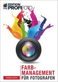 Abbildung von: Farbmanagement für Fotografen - MITP