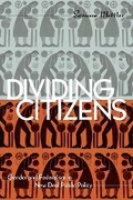 Cover: Dividing Citizens - Cornell University Press