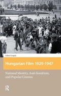 Cover: Hungarian Film, 1929-1947 - Amsterdam University Press