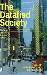 Enlarge image Cover: The Datafied Society - Amsterdam University Press