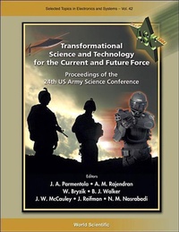 Enlarge image Cover: Transformational Science And Technology For The Current And Future Force (With Cd-rom) - Proceedings Of The 24th Us Army Science Conference - World Scientific Publishing Co Pte Ltd