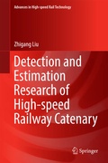Cover: Detection and Estimation Research of High-speed Railway Catenary - Springer
