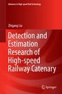 Cover: Detection and Estimation Research of High-speed Railway Catenary - Springer