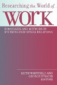Enlarge image Cover: Researching the World of Work - ILR Press