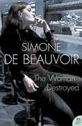 Cover: The Woman Destroyed - Fourth Estate Ltd