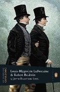 Cover: Extraordinary Canadians: Louis Hippolyte Lafontaine and Robert Baldwin - Penguin Books Canada Ltd