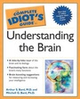 Cover: The Complete Idiot's Guide to Understanding the Brain - Alpha Books