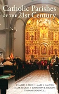 Cover: Catholic Parishes of the 21st Century - Oxford University Press Inc