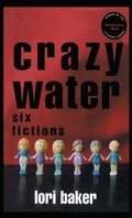Cover: Crazy Water - New York University Press