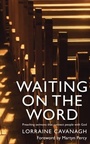 Cover: Waiting on the Word - Darton, Longman & Todd Ltd