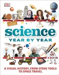 Cover: Science Year by Year - DK Children
