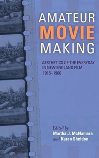 Enlarge image Cover: Amateur Movie Making - Indiana University Press