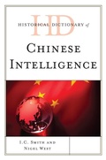 Cover: Historical Dictionary of Chinese Intelligence - Scarecrow Press