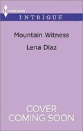 Cover: Mountain Witness - HARLEQUIN INTRIGUE