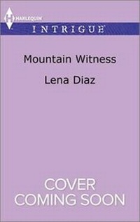 Enlarge image Cover: Mountain Witness - HARLEQUIN INTRIGUE