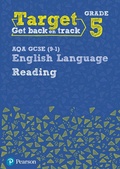 Cover: Target Grade 5 Reading AQA GCSE (9-1) English Language Workbook - Pearson Education Limited