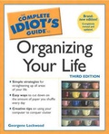 Cover: Complete Idiot's Guide to Organizing your Life - Alpha Books