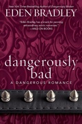 Cover: Dangerously Bad - Berkley Publishing Corporation,U.S.