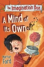 Cover: The Imagination Box: A Mind of its Own - Faber & Faber