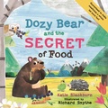 Cover: Dozy Bear and the Secret of Food - Faber & Faber