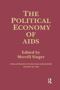 Enlarge image Cover: The Political Economy of AIDS - Routledge