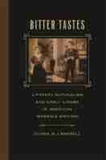 Cover: Bitter Tastes - The University of Georgia Press
