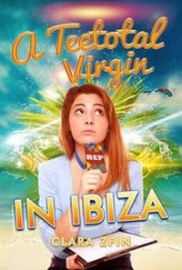 Abbildung von: A Teetotal Virgin in Ibiza - i2i Publishing
