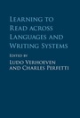 Cover: Learning to Read across Languages and Writing Systems - Cambridge University Press