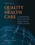 Cover: Quality Health Care - Jones and Bartlett Publishers, Inc