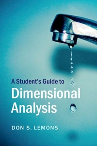 Enlarge image Cover: A Student's Guide to Dimensional Analysis - Cambridge University Press