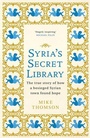 Cover: Syria's Secret Library - Weidenfeld & Nicolson