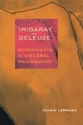 Cover: Irigaray and Deleuze - Cornell University Press