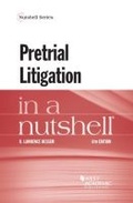 Cover: Pretrial Litigation in a Nutshell - LEG Inc. (dba West Academic Publishing