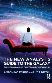 Enlarge image Cover: The New Analyst's Guide to the Galaxy - Karnac Books