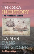 Cover: The Sea in History - The Medieval World - Boydell Press