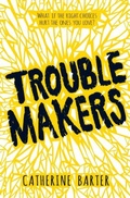 Cover: Troublemakers - Andersen Press Ltd