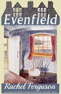 Cover: Even Field - Dean Street Press Limited