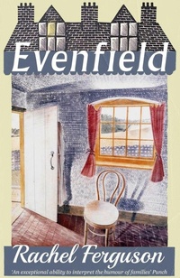 Enlarge image Cover: Even Field - Dean Street Press Limited