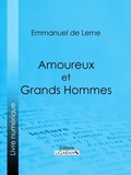 Bild: Amoureux et Grands Hommes - Ligaran